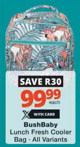Checkers BushBaby Lunch Fresh Cooler Bag offer