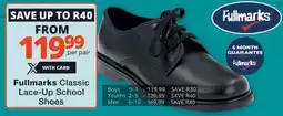 Checkers Fullmarks Classic Lace-Up School Shoes offer