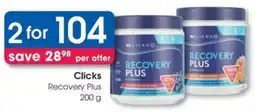 Clicks Clicks Recovery Plus offer
