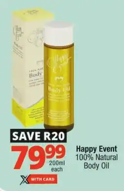 Checkers Happy Event 100% Natural Body Oil offer