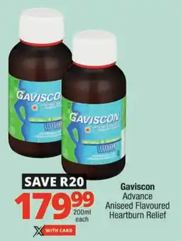 Checkers Gaviscon Advance Aniseed Flavoured Heartburn Relief offer