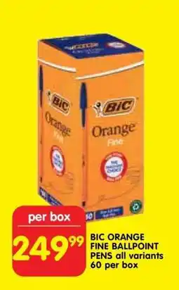Shoprite BIC ORANGE FINE BALLPOINT PENS all variants 60 per box offer