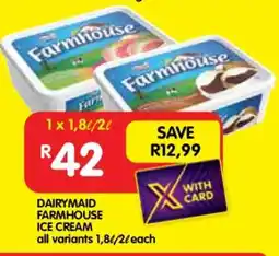 Shoprite DAIRYMAID FARMHOUSE ICE CREAM offer