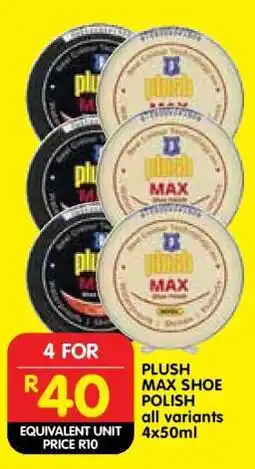 Shoprite PLUSH MAX SHOE POLISH offer