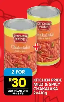 Shoprite KITCHEN PRIDE MILD & SPICY CHAKALAKA 2x410g offer