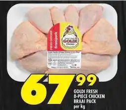Shoprite GOLDI FRESH 8-PIECE CHICKEN BRAAI PACK offer