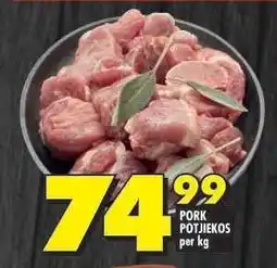 Shoprite PORK POTJIEKOS per kg offer