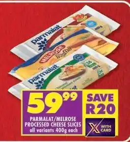 Shoprite PARMALAT/MELROSE PROCESSED CHEESE SLICES offer