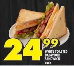 Shoprite WHITE TOASTED DAGWOOD SANDWICH offer