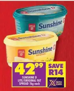 Shoprite SUNSHINE D LITE/ORIGINAL FAT SPREAD 1kg each offer