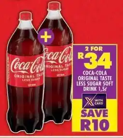 Shoprite Coca-Cola Original Taste Less Sugar Soft Drink, 1.5L offer