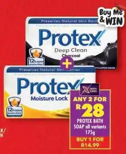 Shoprite PROTEX BATH SOAP all variants 175g offer