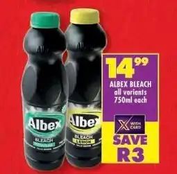 Shoprite ALBEX BLEACH all variants 750ml each offer