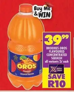 Shoprite BROOKES OROS FLAVOURED CONCENTRATED SQUASH offer