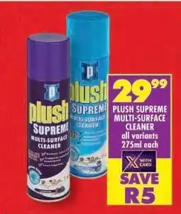 Shoprite PLUSH SUPREME MULTI-SURFACE CLEANER offer