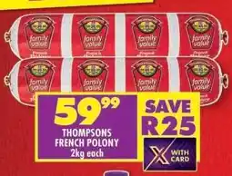Shoprite THOMPSONS FRENCH POLONY offer