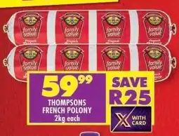 Shoprite THOMPSONS FRENCH POLONY offer