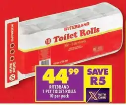 Shoprite RITEBRAND 1-PLY TOILET ROLLS 10 per pack offer