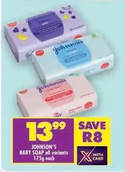 Shoprite JOHNSON'S BABY SOAP all variants 175g each offer