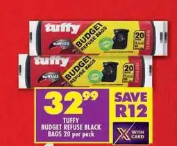Shoprite TUFFY BUDGET REFUSE BLACK BAGS 20 per pack offer