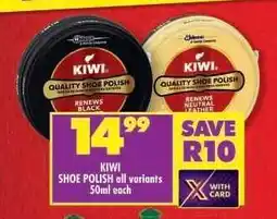 Shoprite KIWI SHOE POLISH all variants 50ml each offer