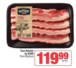 Spar Your Butcher by SPAR Pork Rashers offer