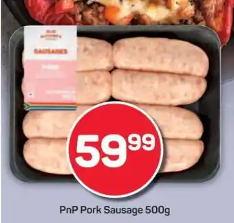 PnP Pork Sausage 500g