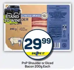 Pick n Pay Hypermarket PnP Shoulder or Diced Bacon offer