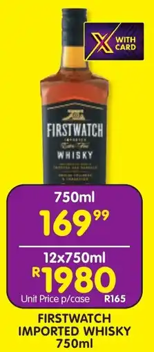 Shoprite Liquor Firstwatch imported whisky offer