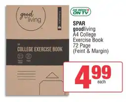 KwikSpar SPAR goodliving A4 College Exercise Book 72 Page offer
