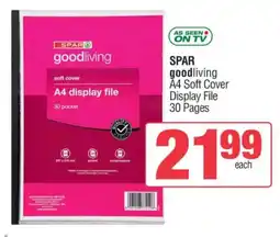 KwikSpar SPAR goodliving A4 Soft Cover Display File offer