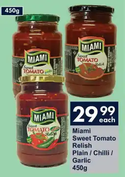 President Hyper Miami Sweet Tomato Relish Plain/ Chilli/ Garlic offer