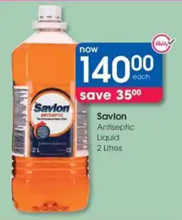 Clicks Savlon Antiseptic Liquid offer