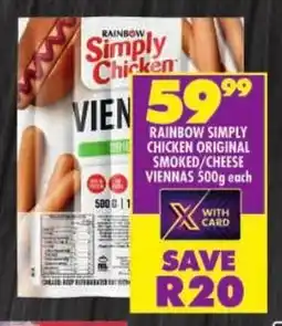 Shoprite Rainbow simply chicken original smoked/ cheese viennas offer