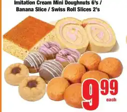 Boxer Imitation Cream Mini Doughnuts 6's / Banana Slice / Swiss Roll Slices 2's offer