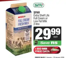 Spar SPAR Extra Shelf Life Full Cream or Low Fat Milk 2 litre offer