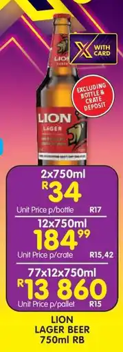 Shoprite LION LAGER BEER 750ml RB offer