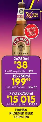 Shoprite HANSA PILSENER BEER 750ml RB offer