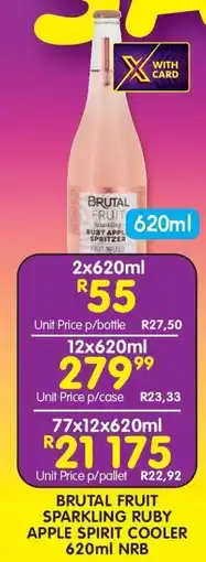 Shoprite BRUTAL FRUIT SPARKLING RUBY APPLE SPIRIT COOLER 620ml NRB offer