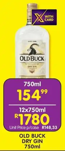 Shoprite Old Buck Dry Gin 750ml offer