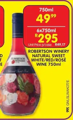 Shoprite ROBERTSON WINERY NATURAL SWEET WHITE/RED/ROSÉ WINE 750ml offer