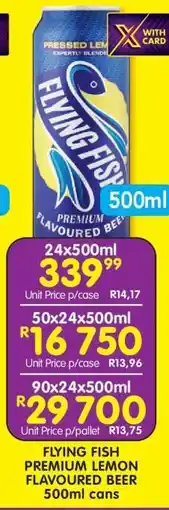 Shoprite FLYING FISH PREMIUM LEMON FLAVOURED BEER 500ml cans offer