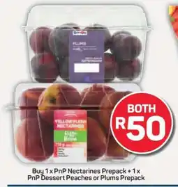 Pick n Pay PnP Nectarines Prepack + PnP Dessert Peaches or Plums Prepack offer