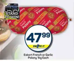 Pick n Pay Eskort French or Garlic Polony offer