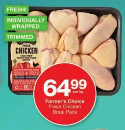 Checkers Farmer's Choice Fresh Chicken Braai Pack offer