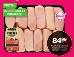 Checkers Farmer's Choice Fresh Chicken Fillets offer