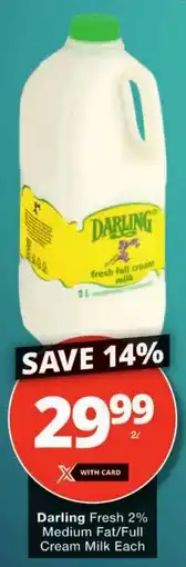 Checkers Darling Fresh 2% Medium Fat/ Full Cream Milk offer