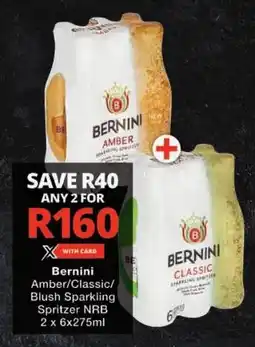 Checkers Bernini Amber/ Classic/ Blush Sparkling Spritzer NRB offer