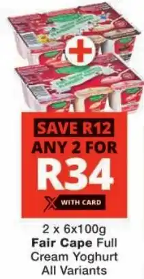 Checkers Fair Cape Full Cream Yoghurt All Variants offer