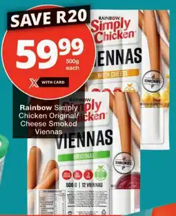 Checkers Rainbow Simply Chicken Original/ Cheese Smoked Viennas offer